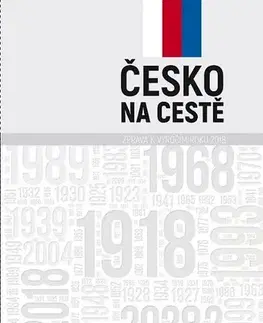 Sociológia, etnológia Česko na cestě - Zpráva k výročím roku 2018 - Pavel Baran