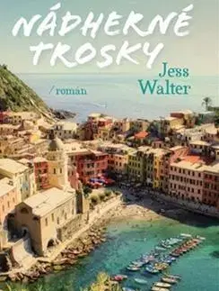 Svetová beletria Nádherné trosky - Walter Jess