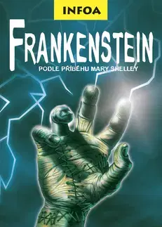 Cudzojazyčná literatúra Frankenstein - Mary W. Shelleyová,Kolektív autorov