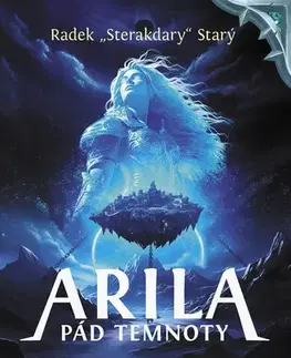 Fantasy, upíri Arila: Pád temnoty - Radek Starý