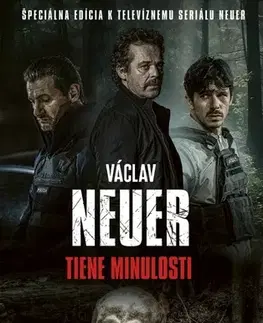 Detektívky, trilery, horory NEUER 4: Tiene minulosti, 2. vydanie - Václav Neuer