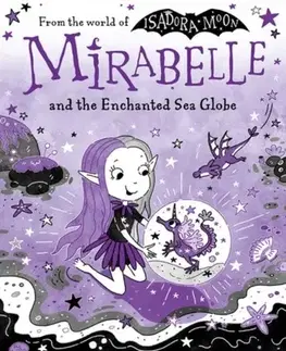 Pre deti a mládež Mirabelle and the Enchanted Sea Globe - Harriett Muncaster