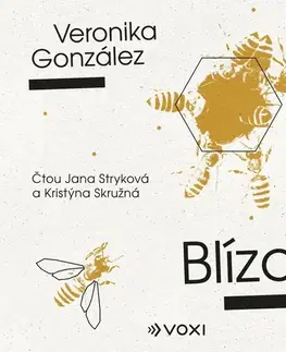 Beletria - ostatné Voxi Blízcí