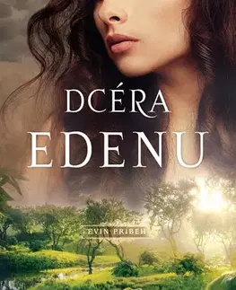 Romantická beletria Dcéra Edenu - Jill Eileen Smith