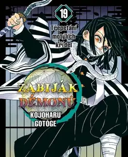 Manga Zabiják démonů 19: Třepetání motýlích křídel - Kojoharu Gotóge,Petr Kabelka,Eliška Kabelková Vítová