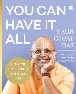 Motivačná literatúra You Can Have It All - Gaur Gopal Das