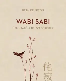 Filozofia Wabi Sabi - Beth Kempton