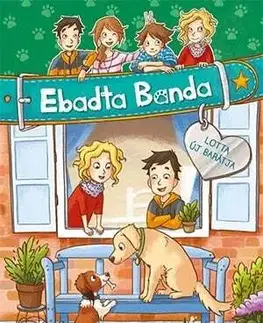 Dobrodružstvo, napätie, western Ebadta Banda 6: Lotta új barátja - Usch Luhn
