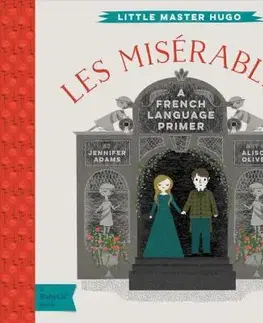 V cudzom jazyku Little Master Hugo Les Miserables - Jennifer Adams,Oliver Alison