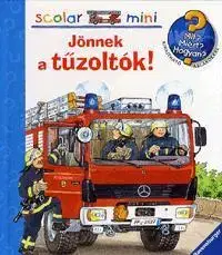 Pre chlapcov Scolar mini Jönnek a tűzoltók! - Katia Reide