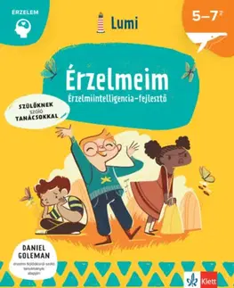 Encyklopédie pre deti a mládež - ostatné Érzelmeim - Érzelmiintelligencia-fejlesztő 5-7 éveseknek - Chiara Piroddi