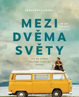 Skutočné príbehy Mezi dvěma světy - Suleika Jaouad