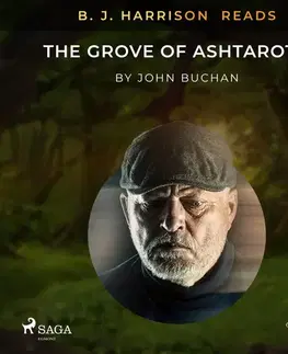 Svetová beletria Saga Egmont B. J. Harrison Reads The Grove of Ashtaroth (EN)