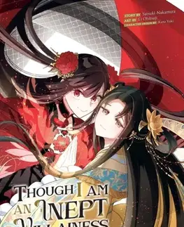 Beletria - ostatné Though I Am an Inept Villainess: Tale of the Butterfly-Rat Body Swap in the Maiden Court (Manga) Vol. 8 - Satsuki Nakamura