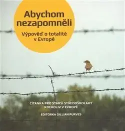 Moderné dejiny Abychom nezapomněli - Gillian Purves
