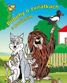 Rozprávky Příběhy o zvířátkách s poučením - Václav Ráž,Jitka Saniová
