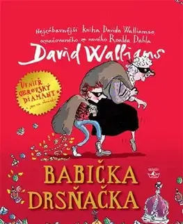 Pre deti a mládež - ostatné Babička drsňačka - David Walliams