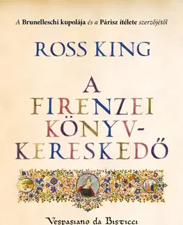 Dejiny, teória umenia A firenzei könyvkereskedő - Ross King