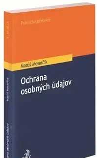 Právo - ostatné Ochrana osobných údajov - Matúš Mesarčík