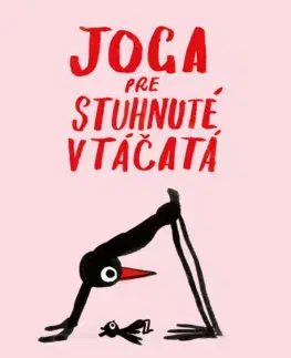Joga, meditácia Joga pre stuhnuté vtáčatá - Marion Deuchars