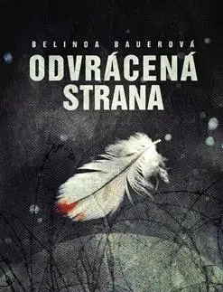 Detektívky, trilery, horory Odvrácená strana - Belinda Bauer