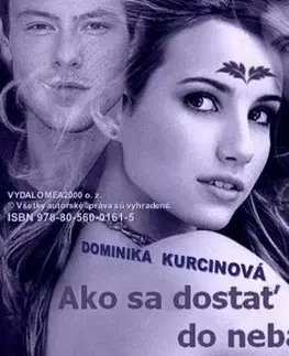 Sci-fi a fantasy Ako sa dostať do neba - Dominika Kurcinová