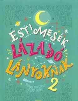 Dobrodružstvo, napätie, western Esti mesék lázadó lányoknak 2. - Kolektív autorov