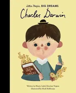 Encyklopédie pre deti a mládež - ostatné Charles Darwin - Mark Hoffmann,Isabel Sanchez Vegara