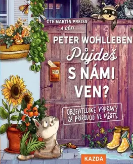 Pre deti a mládež Nakladatelství KAZDA Půjdeš s námi ven?