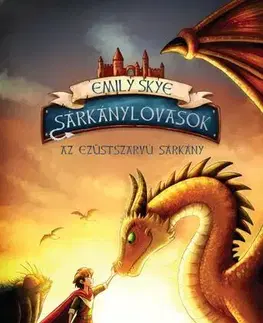Dobrodružstvo, napätie, western Sárkánylovasok 2: Az ezüstszarvú sárkány - Emily Skye,Péter Torma
