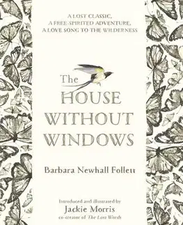 V cudzom jazyku The House Without Windows - Barbara Newhall-Follett
