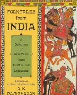 Cudzojazyčná literatúra Folk Tales from India - A. K. Ramanujan,Jenny Vandeventer