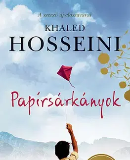 Svetová beletria Papírsárkányok - Khaled Hosseini,György Vajda