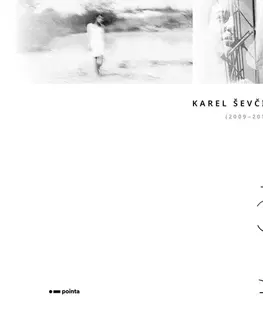 Fotografia Vše, co (ne)schováš - Karel Ševčík