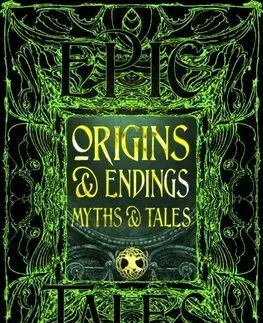 Historické romány Origins & Endings Myths & Tales