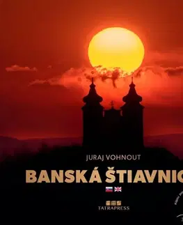 Obrazové publikácie Banská Štiavnica - Juraj Vohnout