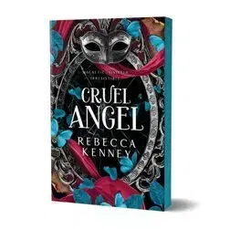 Romantická beletria Cruel Angel - Rebecca Kenney