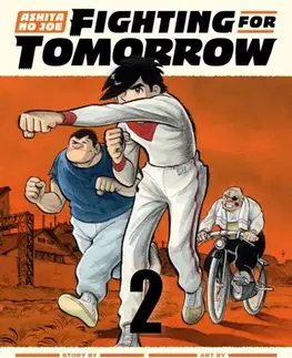 Beletria - ostatné Ashita no Joe: Fighting for Tomorrow 2 - Asao Takamori
