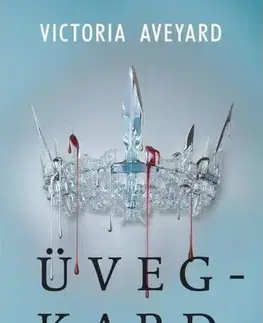 Sci-fi a fantasy Üvegkard - Victoria Aveyard,Csilla Kleinheincz