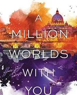 V cudzom jazyku A Million Worlds with You - Claudia Gray