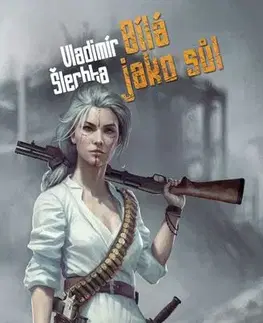 Sci-fi a fantasy Bílá jako sůl - Vladimír Šlechta