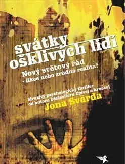 Detektívky, trilery, horory Svátky ošklivých lidí - Jon Svärd