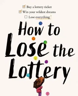Romantická beletria How to Lose the Lottery - Jay McKenzie
