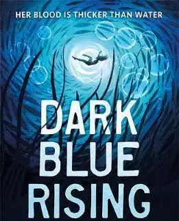 V cudzom jazyku Dark Blue Rising - Teri Terry