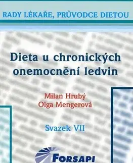 Zdravoveda, ochorenia, choroby Dieta u chronických onemocnění ledvin - Dan Hrubý