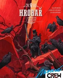 Komiksy Modrá CREW 11: Hrobař 1+2 - Xavier Dorison