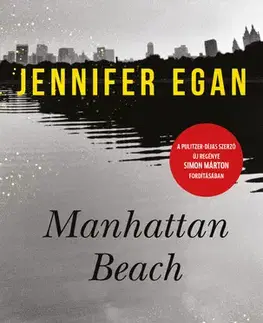 Historické romány Manhattan Beach - Jennifer Egan