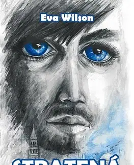 Slovenská beletria Stratená v modrých očiach - Eva Wilson