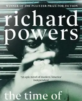 Svetová beletria The Time of our Singing - Richard Powers