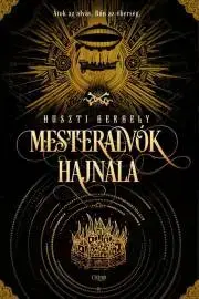 Fantasy, upíri Mesteralvók hajnala - Gergely Huszti